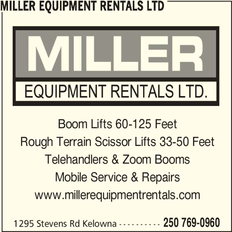 Miller Equipment Rentals Ltd Opening Hours 1295 Stevens Rd, West Kelowna, BC