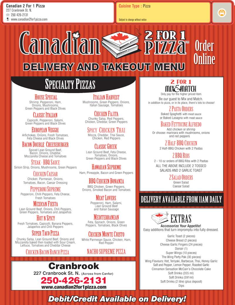 Canadian 2 For 1 Pizza Menu, Hours & Prices 227 Cranbrook St N
