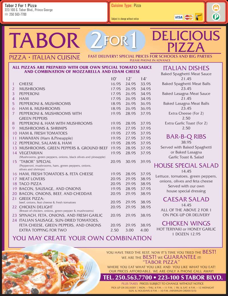 Tabor 2 For 1 Pizza Menu, Hours & Prices 223100 Tabor Blvd S, Prince BC