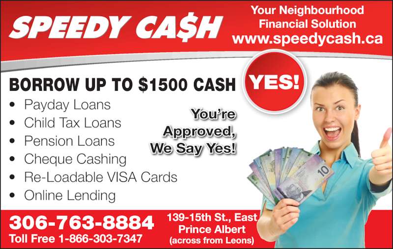 Speedy Cash Payday Advances - 139 15th St E, Prince Albert, SK