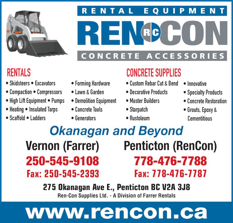 Rencon Rentals / Concrete Accessories Opening Hours 275 Okanagan