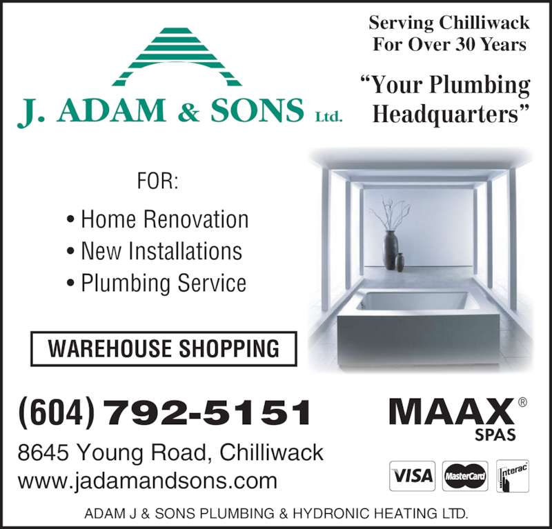 J Adam & Sons Plumbing Opening Hours 8645 Young Rd, Chilliwack, BC