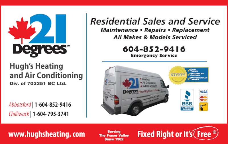 21 Degrees Hugh's Heating & Air Conditioning Opening Hours