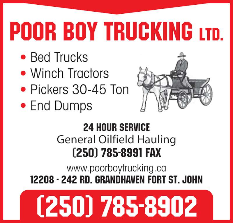 Poor Boy Trucking Ltd Opening Hours 12208 242 Rd, Fort St John, BC