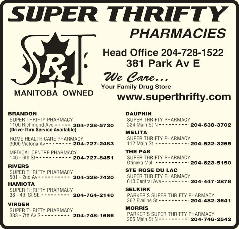 Super Thrifty Pharmacy 1100 Richmond Ave, Brandon, MB