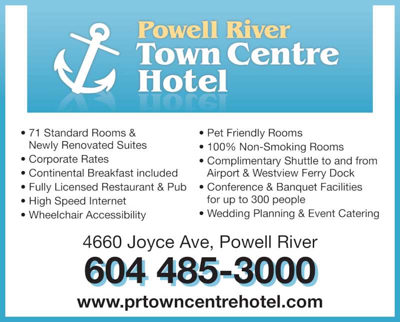 Powell River Town Centre Hotel 4660 Joyce Ave, Powell River, BC
