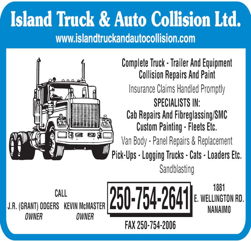 Island Truck & Auto Collision Ltd Opening Hours 1881 Wellington Rd
