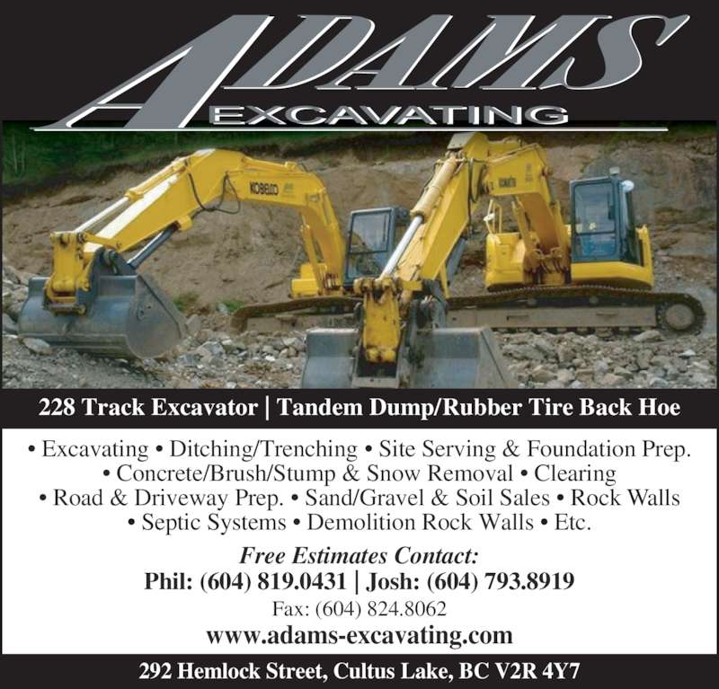 Adams Excavating 4481 Columbia Valley Hwy, Cultus Lake, BC