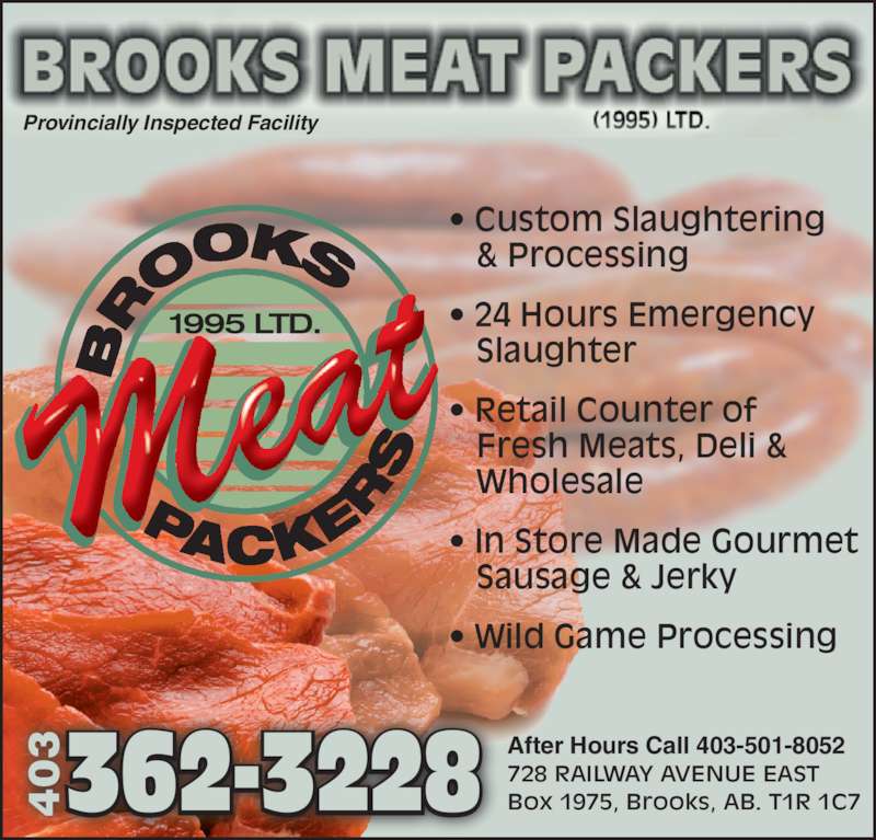Brooks Meat Packers (1995) 728 Railway Ave, Brooks, AB