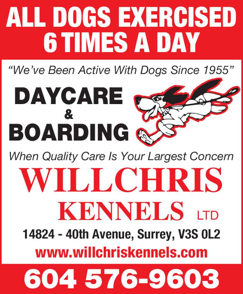 Willchris Kennels Ltd Opening Hours 14824 40th Avenue, Surrey, BC