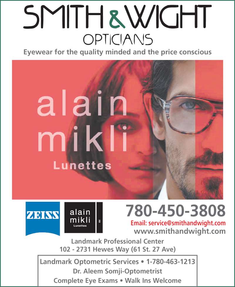 Smith & Wight Opticians Edmonton, AB 1022731 Hewes Way NW Canpages