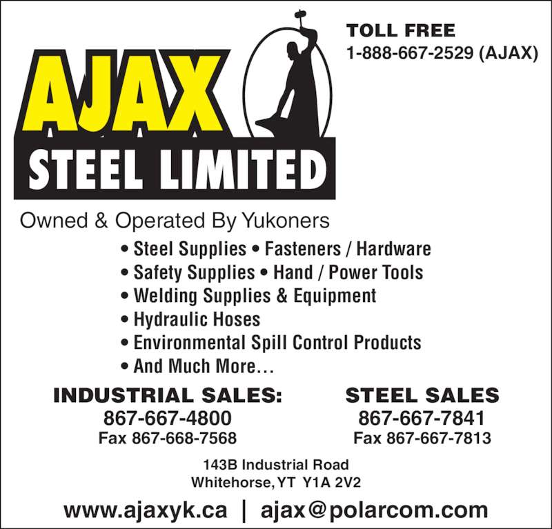 Ajax Steel Limited Opening Hours 143B Industrial Rd, Whitehorse, YT