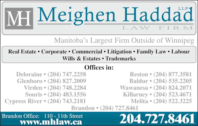 Meighen Haddad LLP Opening Hours 110 11th St, Brandon, MB