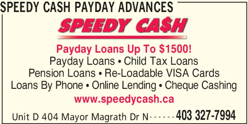 Speedy Cash Payday Advances - Lethbridge, AB - 404 Mayor Magrath Dr N | Canpages