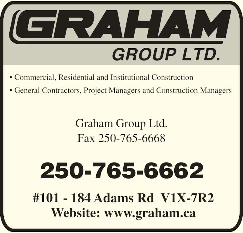 Graham Construction & Engineering Inc 101184 Adams Rd, Kelowna, BC