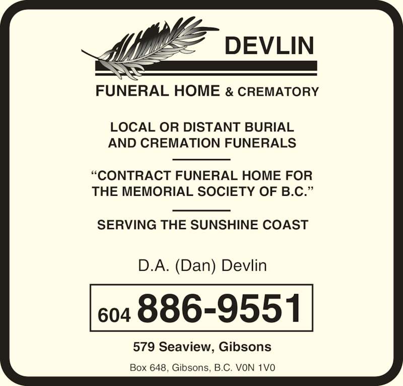 Devlin Funeral Home 579 Seaview Rd RR 9, Gibsons, BC