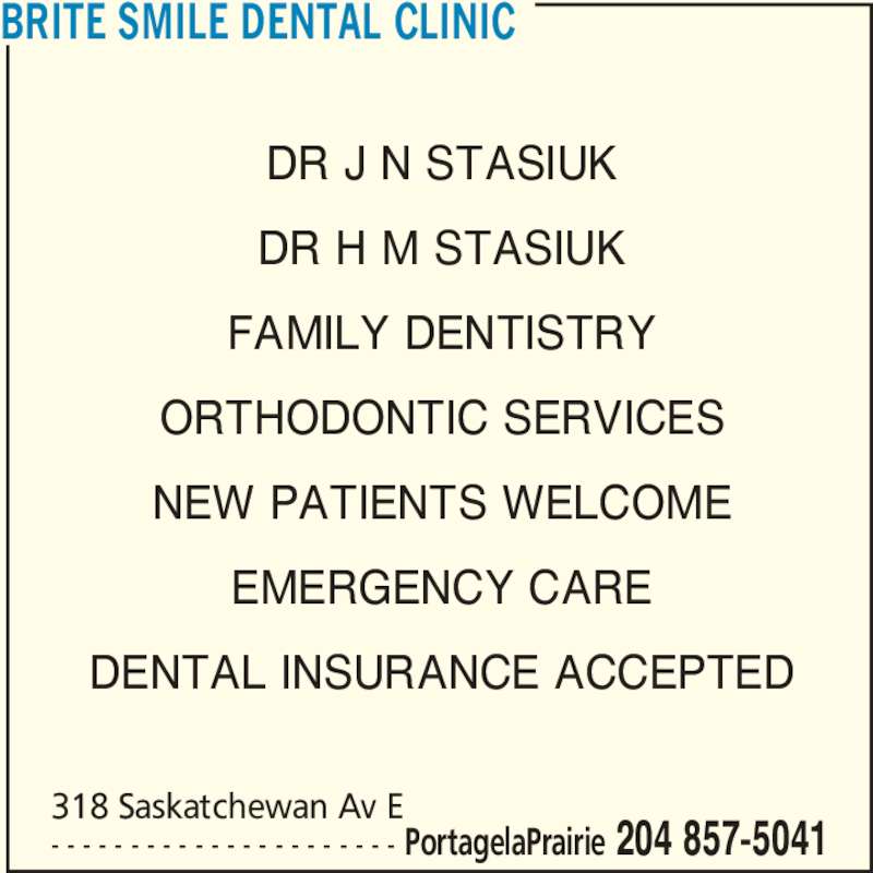 Brite Smile Dental Clinic 318 Saskatchewan Ave E