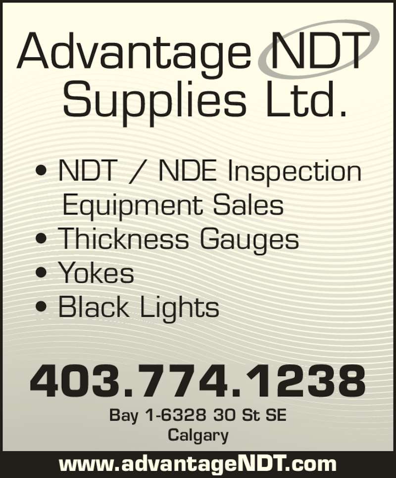Advantage NDT Supplies Ltd Opening Hours 16328 30 St SE, Calgary, AB