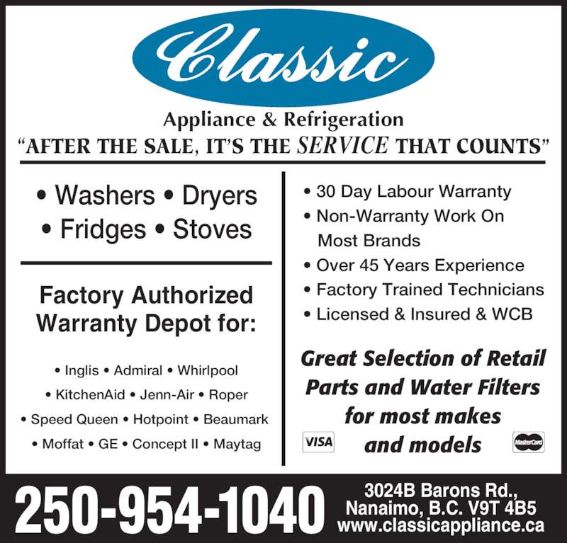 Classic Appliance Opening Hours 3024 Barons Rd, Nanaimo, BC