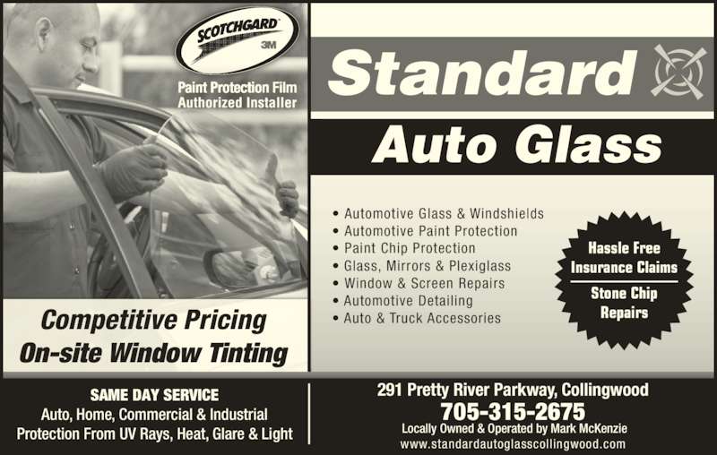 Standard Auto Glass Tinting Opening Hours 291 Pretty River Pky N