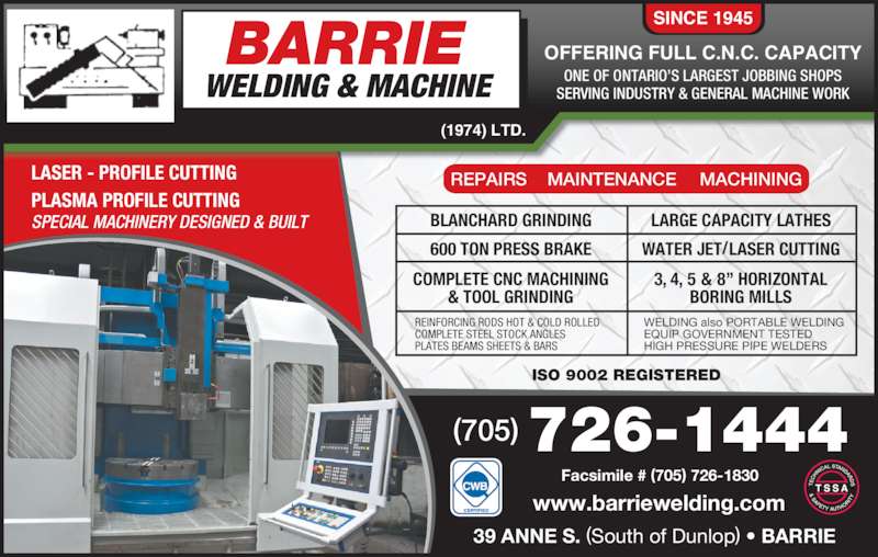 Barrie Welding & Machine (1974) Ltd Opening Hours 39 Anne St S