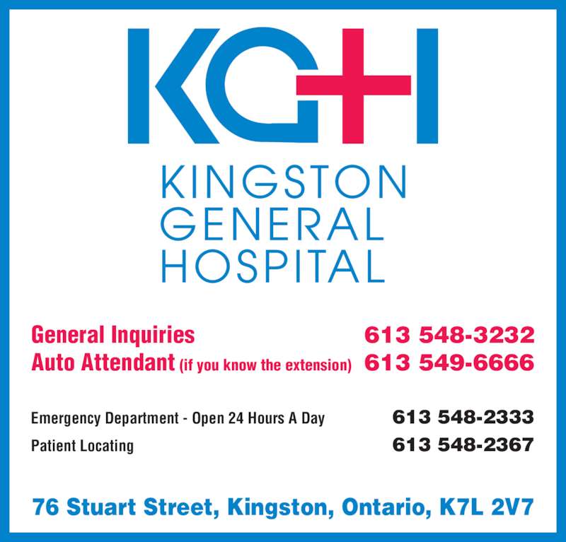 Kingston General Hospital Emergency DepartmentOpen 24 Hours A Day