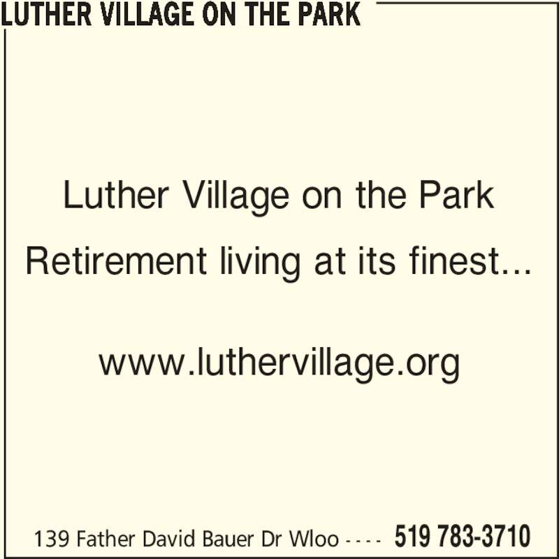 Luther Village On The Park Opening Hours 139 Father David Bauer Dr