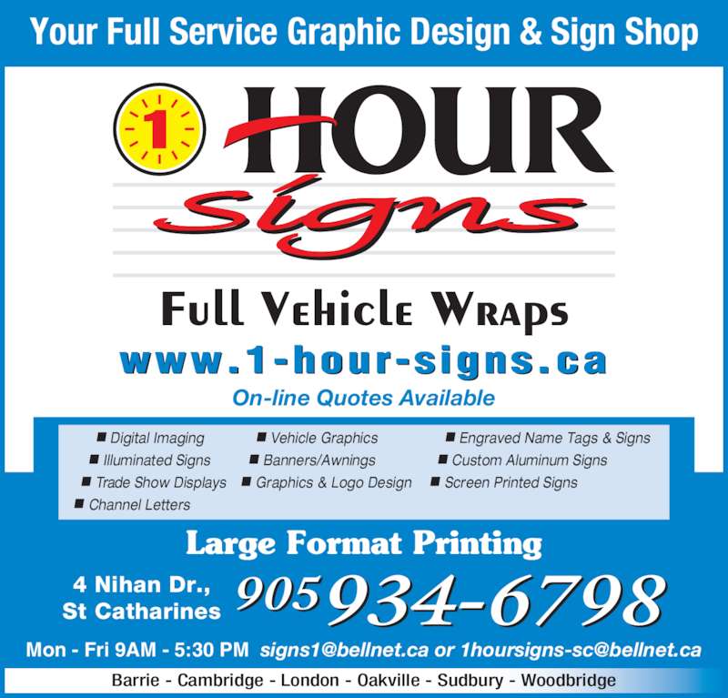 1 Hour Signs Opening Hours 4 Nihan Dr, St Catharines, ON