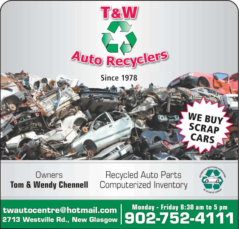 T & W Auto Recyclers Opening Hours 2713 Westville Rd, New Glasgow, NS