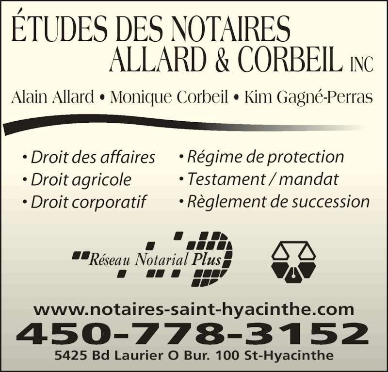Etude Des Notaires Allard & Corbeil Inc 100 5425, boul Laurier O