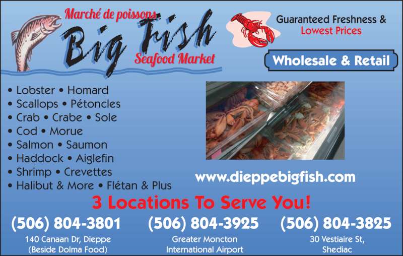 Big Fish Lobster Market Opening Hours 30 du Vestiaire St, Shediac, NB