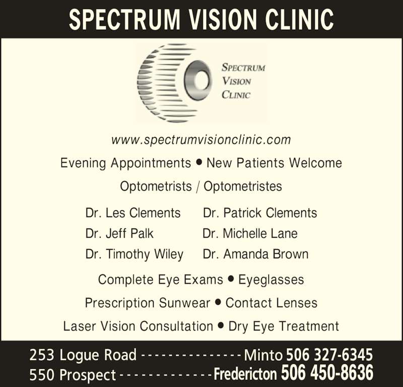 Spectrum Vision Clinic Opening Hours 550 Prospect St, Fredericton, NB
