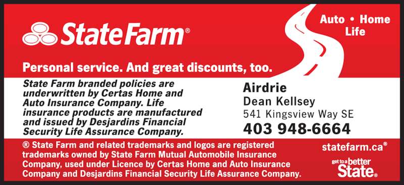 State Farm Insurance - Opening Hours - 105-541 Kingsview Way SE