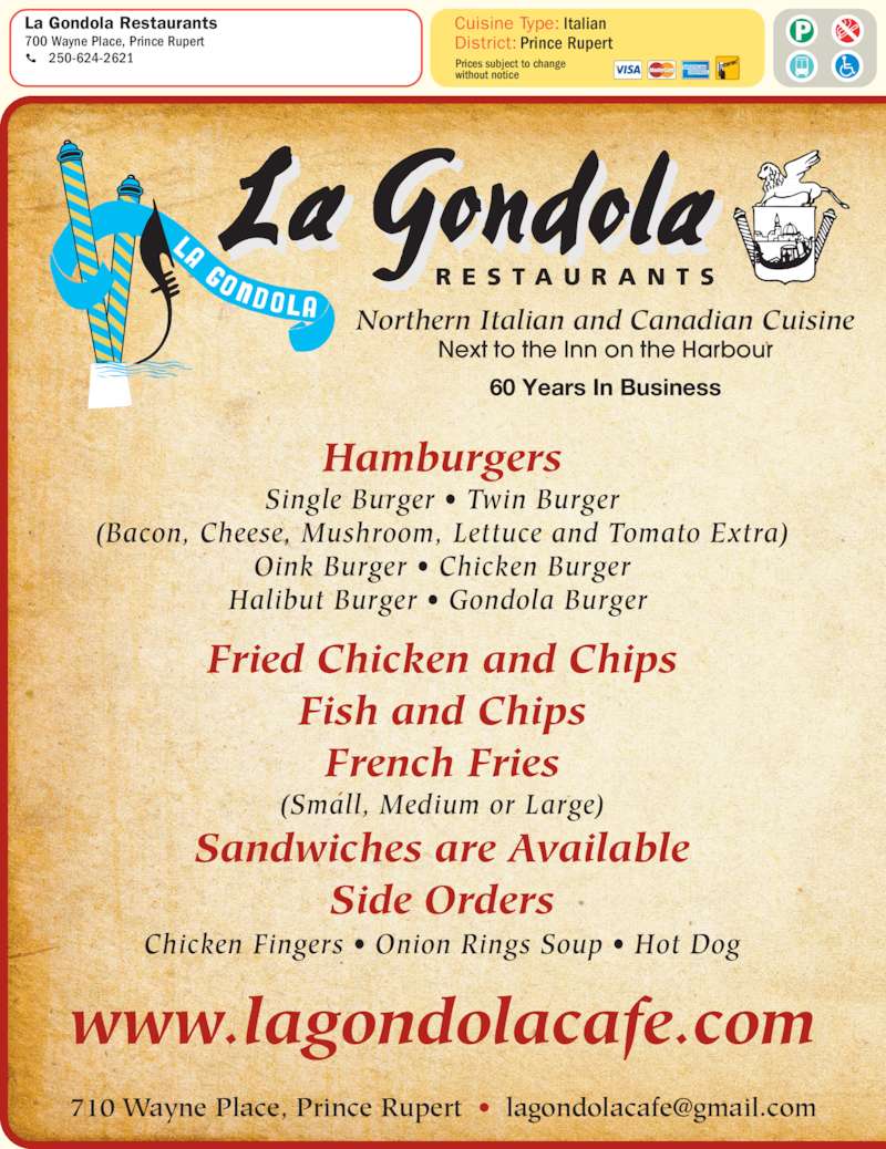 La Gondola Prince Rupert, BC 710 1st Ave W Canpages
