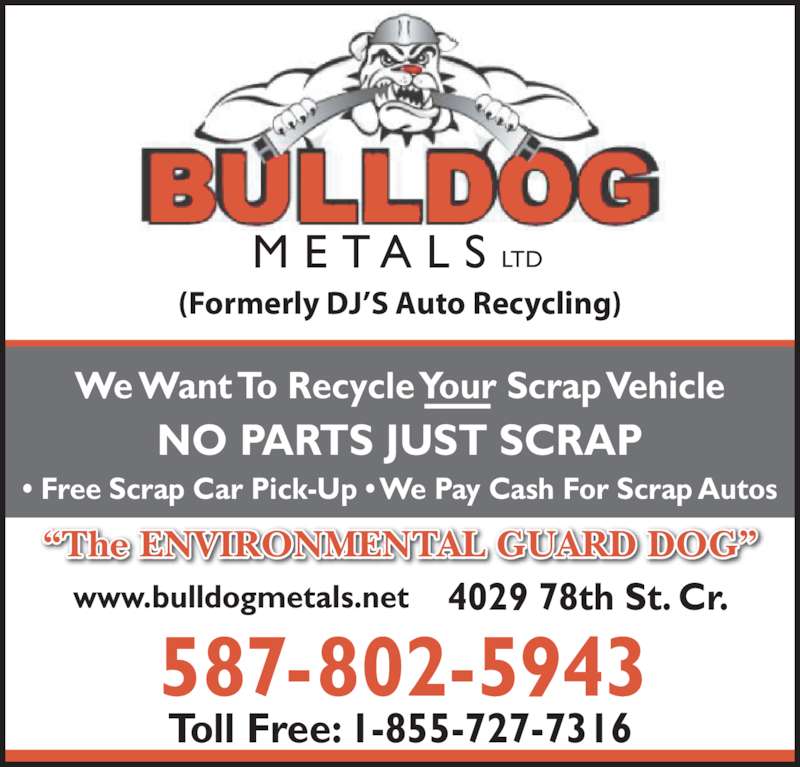 Bulldog Metals Ltd Opening Hours 4305 78 St Cres, Red Deer, AB