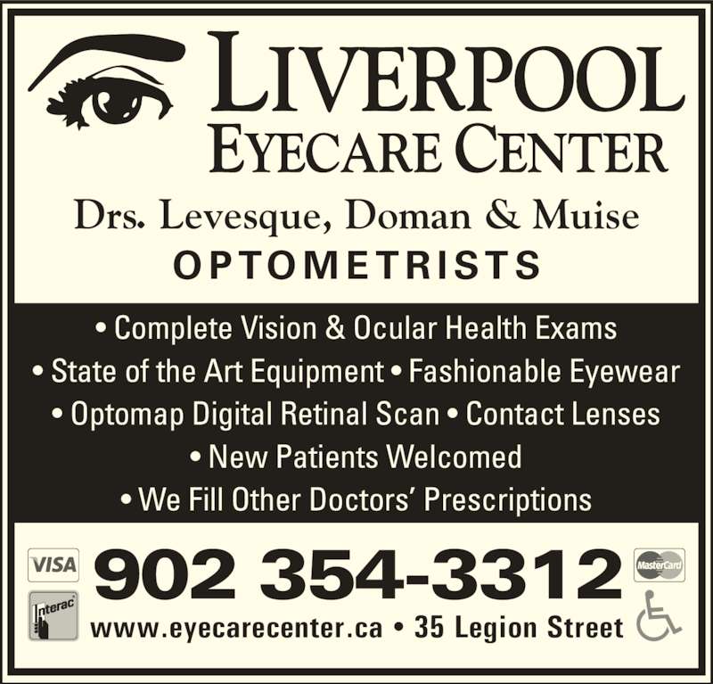 Liverpool Eye Care Center Opening Hours 35 Legion, Liverpool, NS