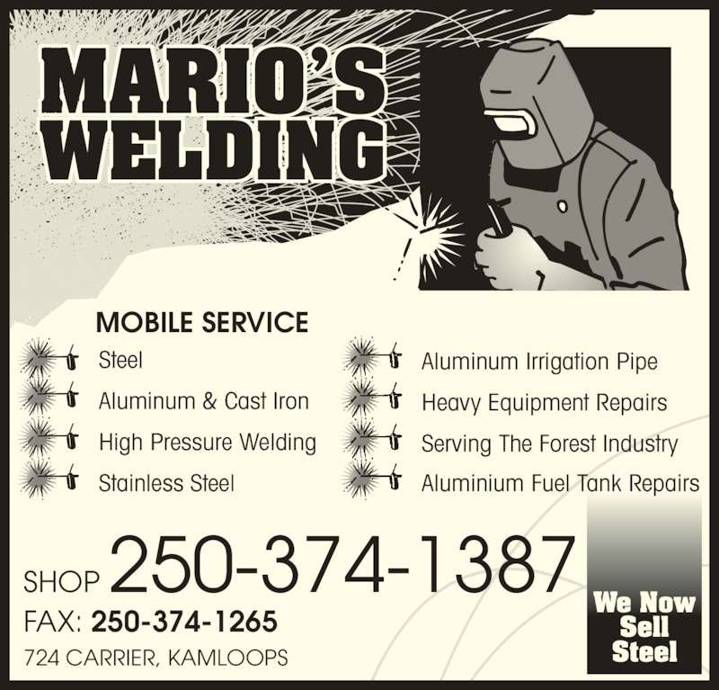Mario's Welding Opening Hours 724 Carrier St, Kamloops, BC