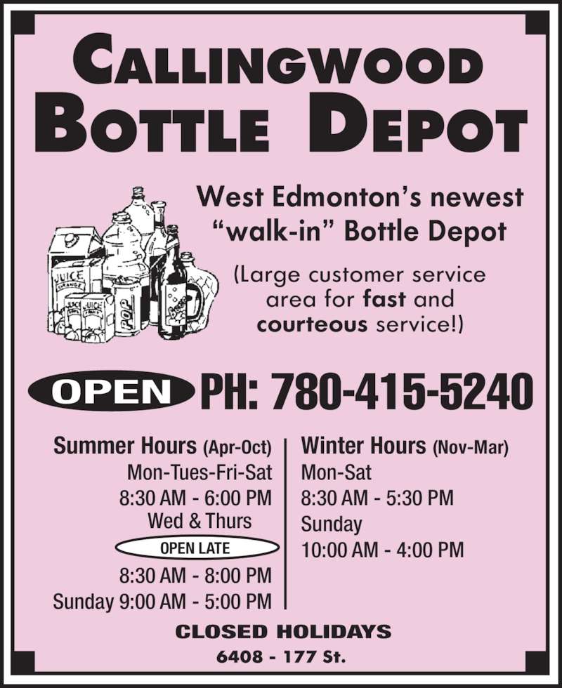 Callingwood Bottle Depot Opening Hours 6408 177 St NW, Edmonton, AB