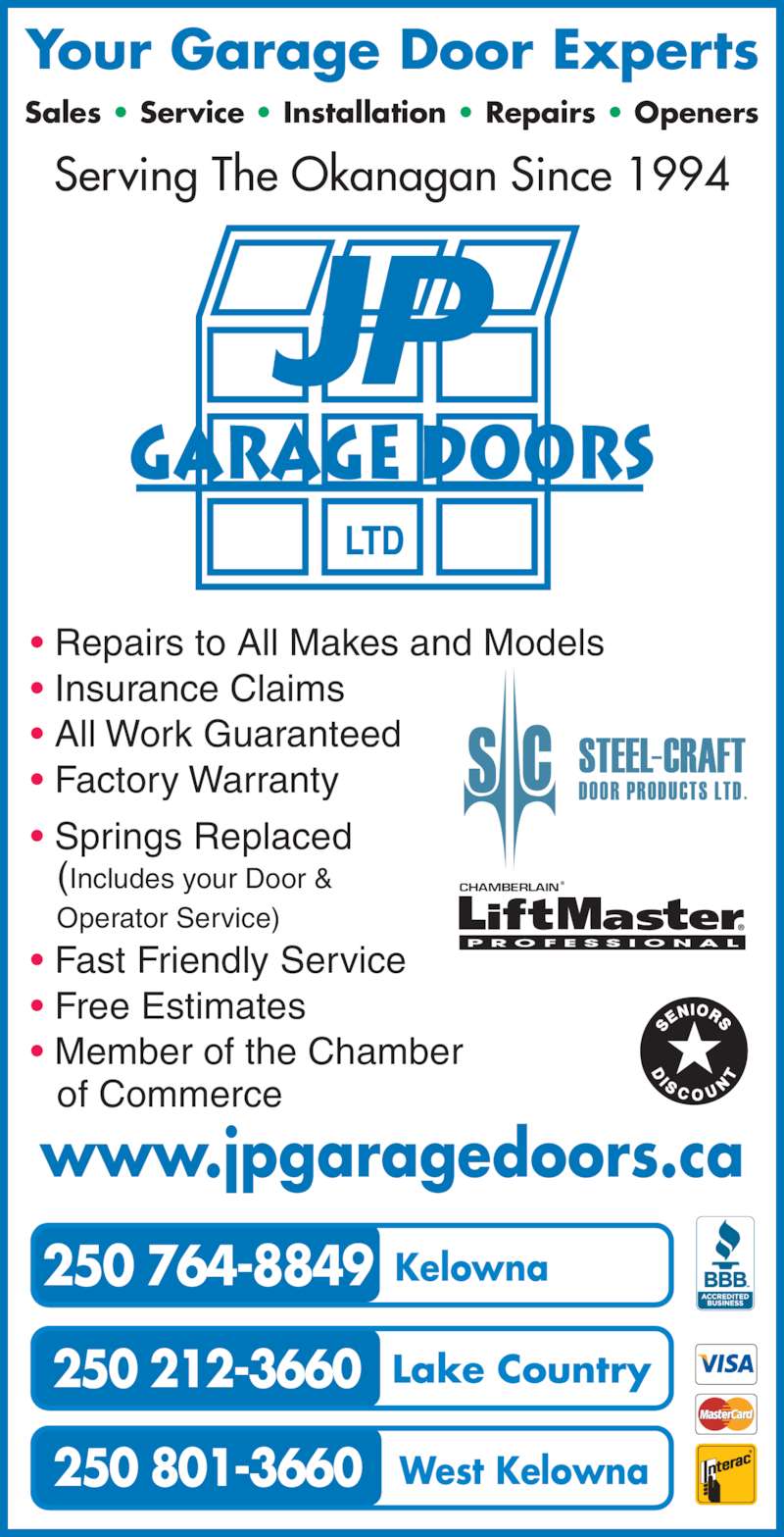 JP Garage Doors Opening Hours 1011865 Dilworth Dr, Kelowna, BC
