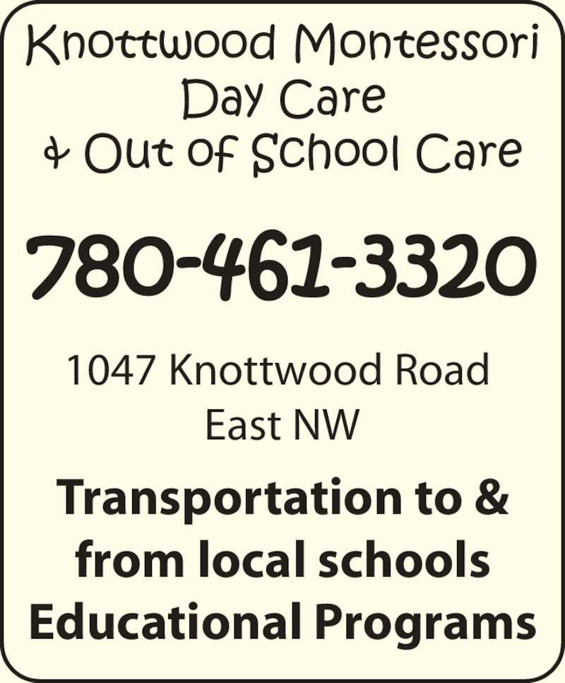 Knottwood Montessori Day Care & Out of School Care 1047 Knottwood