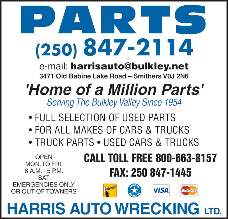 Harris Auto Wrecking Ltd Opening Hours 3471 Old Babine Lake Rd
