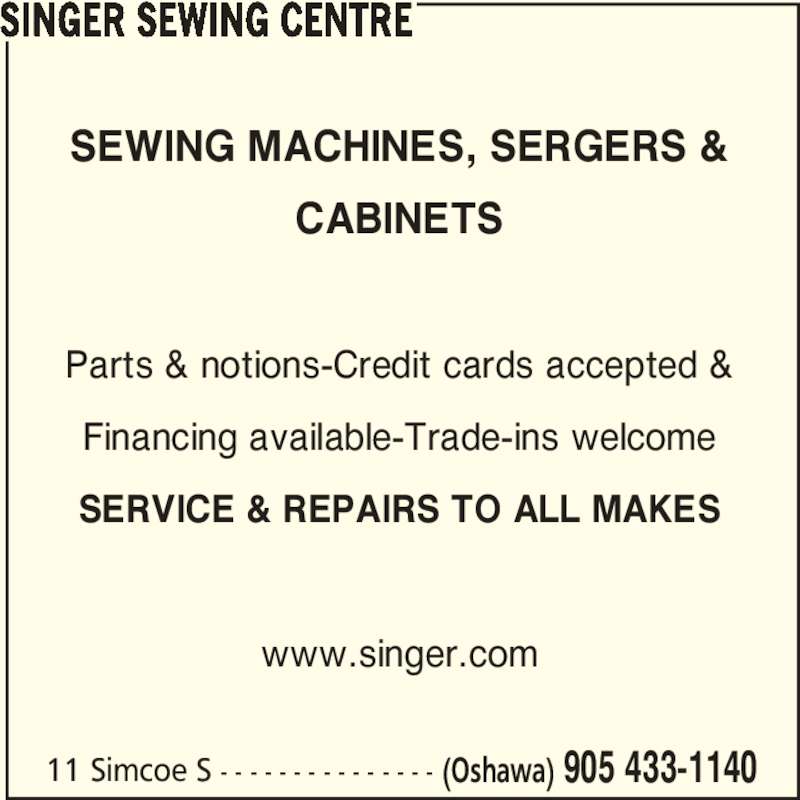 Singer Sewing Centre Opening Hours 11 Simcoe St S, Oshawa, ON