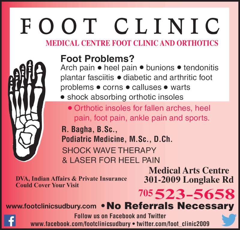 Medical Centre Foot Clinic & Orthotics Sudbury, ON 2009 Long Lake