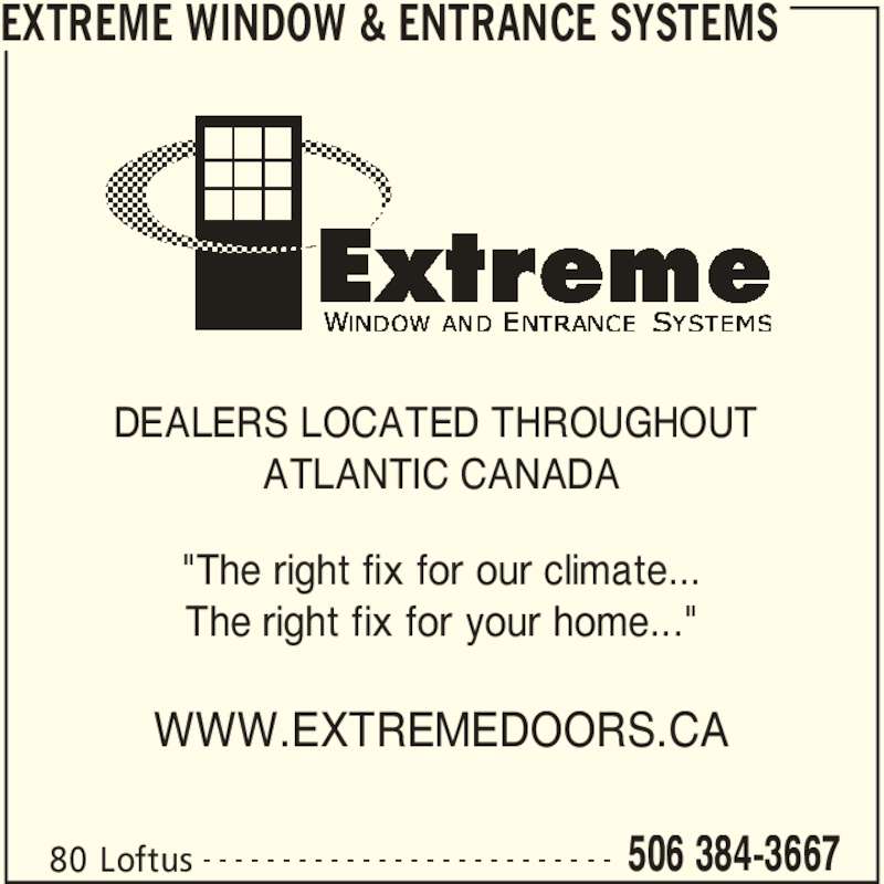 Extreme Window & Entrance Systems Opening Hours 80 Loftus St