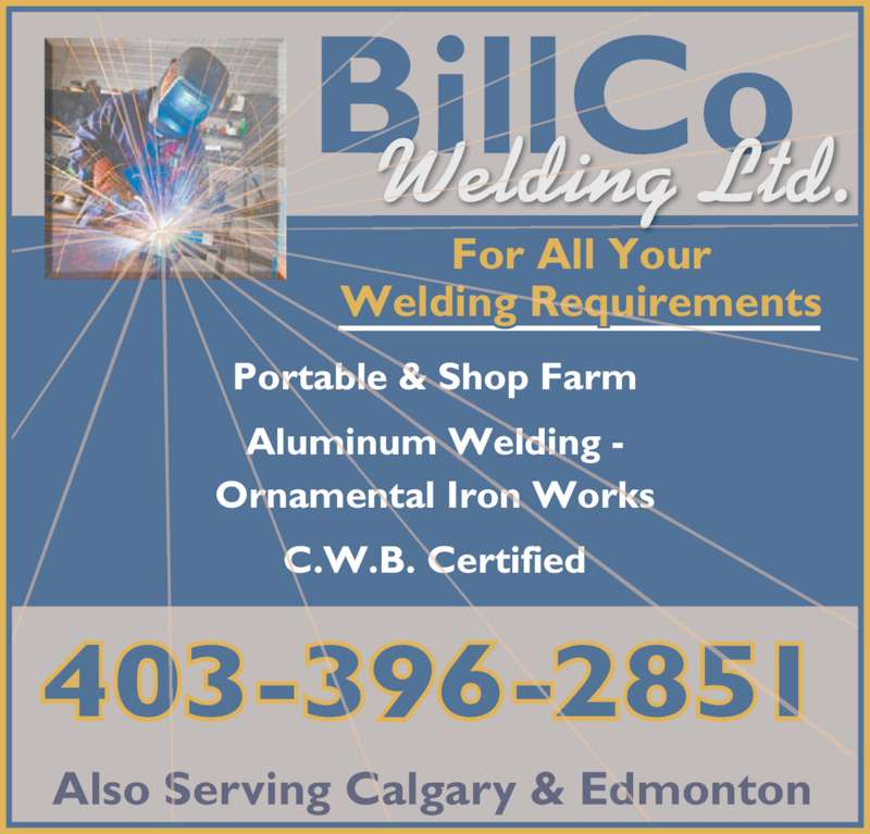 Bill Co Welding Opening Hours 34625 63 St, Red Deer, AB