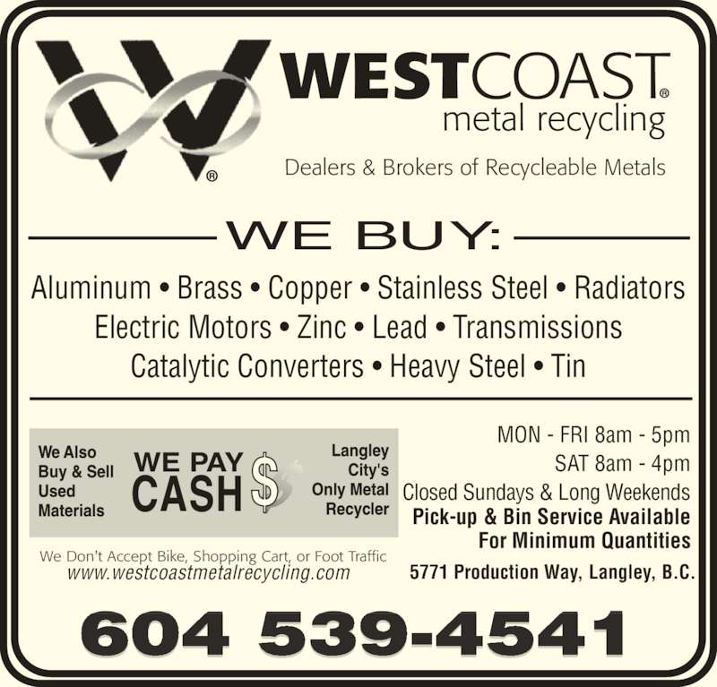 West Coast Metal Recycling Langley, BC 5771 Production Way Canpages