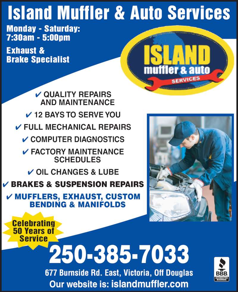 Island Muffler and Brake Shop Opening Hours 677 Burnside Rd E, Victoria, BC