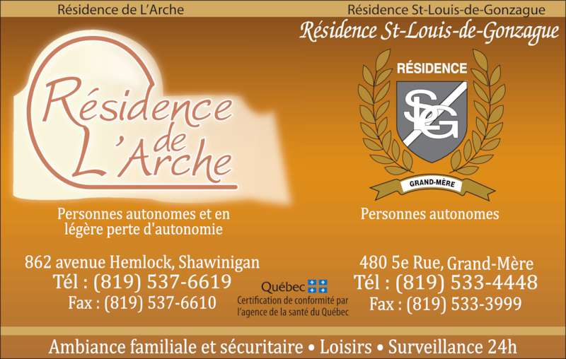 Résidence StLouisdeGonzague Horaire d'ouverture 480 5e Rue, GrandMère, QC