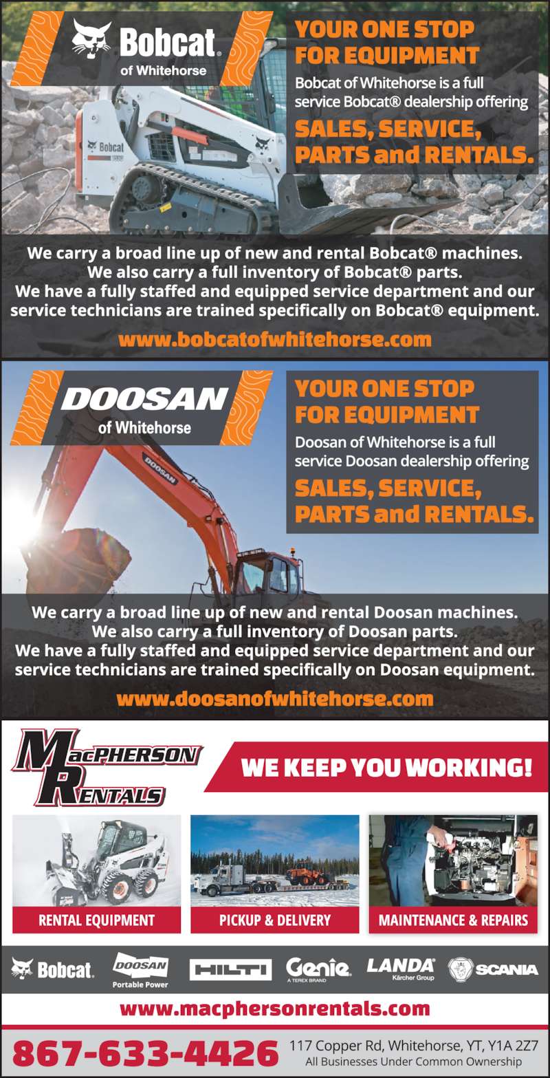 MacPherson Rentals Opening Hours 117 Copper Rd, Whitehorse, YT