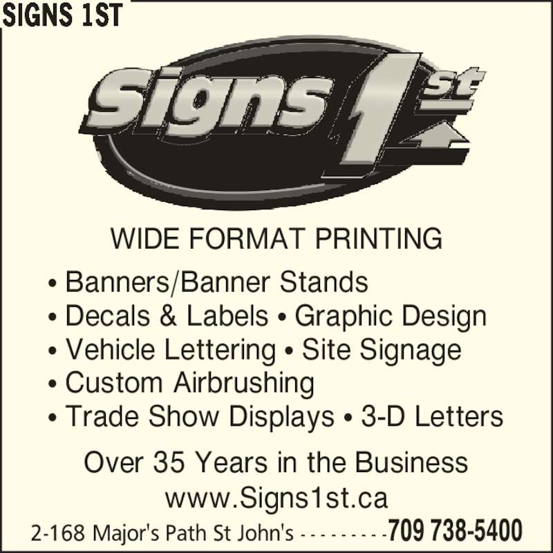 Signs 1st Opening Hours 2168 Major's Path, St John's, NL